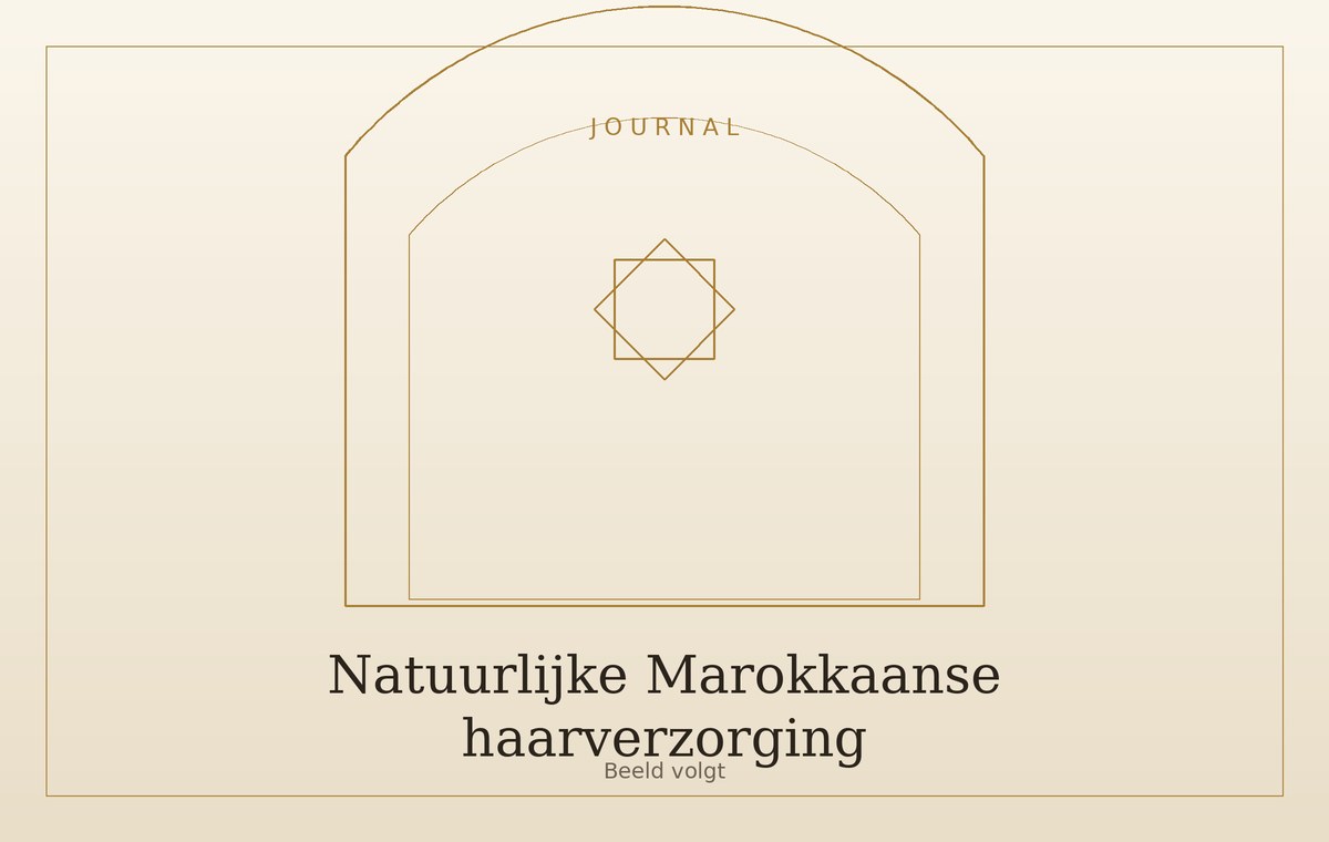 Natuurlijke Marokkaanse haarverzorging: waar begin je?
